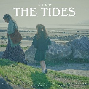 bird-aka-janie-price-the-tides-pop-music-review-nagamag-music-magazine BIRD AKA JANIE PRICE – THE TIDES | Pop music review