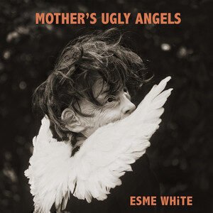 Esme White - Mother's Ugly Angels | Rock music review, Rock music genre, Nagamag Magazine