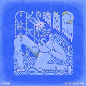 Humbird - North Country Girl | Rock music review, Rock music genre, Nagamag Magazine