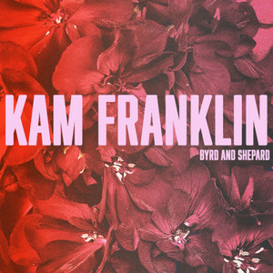 Kam Franklin - Byrd And Shepard | Jazz music review, Jazz music genre, Nagamag Magazine