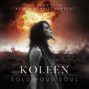 KØLEEN - Sold Your Soul - From ''Keinen Schritt zurück!'' | Pop music review, Pop music genre, Nagamag Magazine