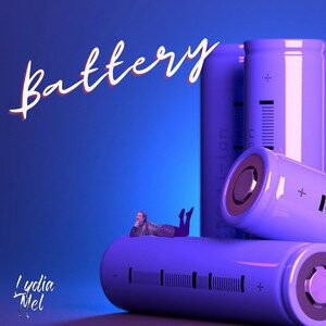 Lydia Mel - Battery | Pop music review, Pop music genre, Nagamag Magazine
