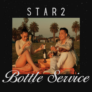 Star2 - Bottle Service | Pop music review, Pop music genre, Nagamag Magazine