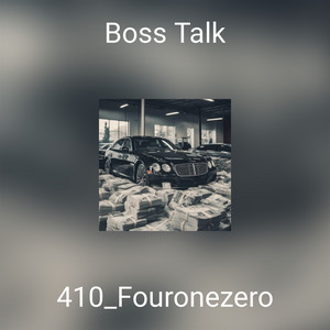 410_fouronezero - Boss Talk | Hip Hop music review, Hip Hop music genre, Nagamag Magazine