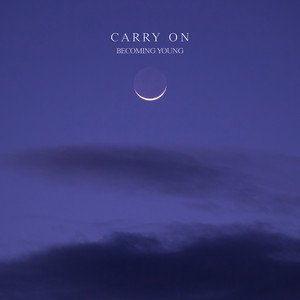 becoming-young-carry-on-pop-music-review-nagamag-music-magazine Becoming Young – Carry On | Pop music review