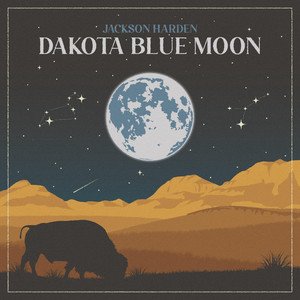 jackson-harden-dakota-blue-moon-rock-music-review-nagamag-music-magazine Jackson Harden – Dakota Blue Moon | Rock music review