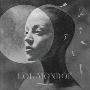 Lou Monroe - phantasm | Pop music review, Pop music genre, Nagamag Magazine