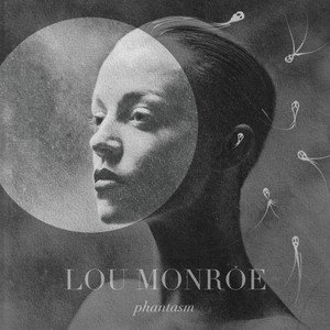 lou-monroe-phantasm-pop-music-review-nagamag-music-magazine Lou Monroe – phantasm | Pop music review