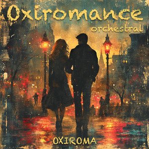 Oxiroma - Oxiromance Orchestral | Neoclassical music review, Neoclassical music genre, Nagamag Magazine