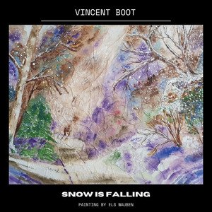 Vincent Boot - Snow Is Falling | Neoclassical music review, Neoclassical music genre, Nagamag Magazine