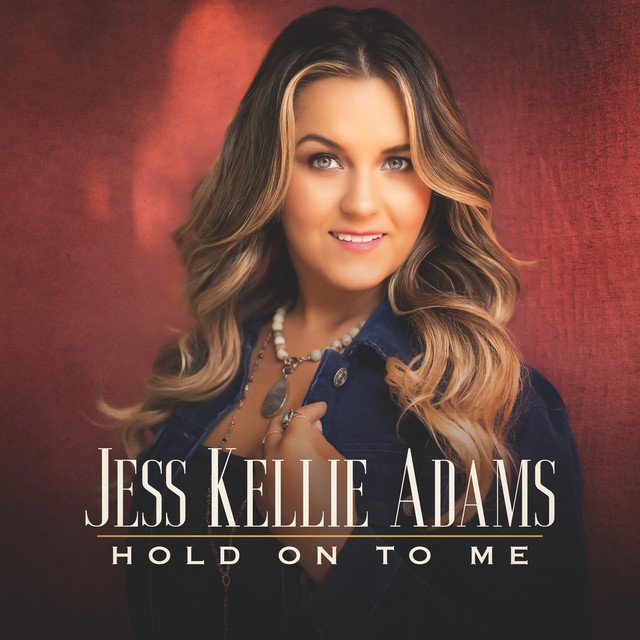 Jess Kellie Adams – Hold On To Me | Rock music review