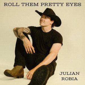 julian-robia-roll-them-pretty-eyes-rock-music-review-nagamag-music-magazine Julian Robia – Roll Them Pretty Eyes | Rock music review