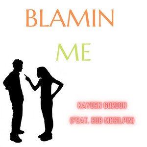 kayden-gordon-x-bob-mcgilpin-blamin-me-feat-bob-mcgilpin-rock-music-review-nagamag-music-magazine Kayden Gordon x Bob McGilpin – Blamin Me (feat. Bob McGilpin) | Rock music review