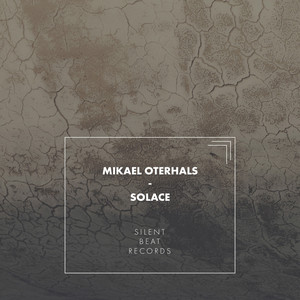 Mikael Oterhals - Solace | Neoclassical music review, Neoclassical music genre, Nagamag Magazine
