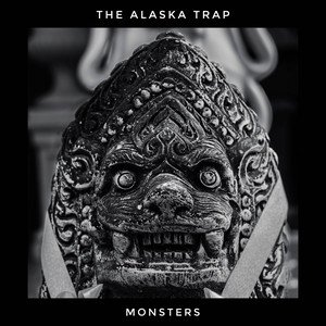 the-alaska-trap-monsters-rock-music-review-nagamag-music-magazine The Alaska Trap – Monsters | Rock music review
