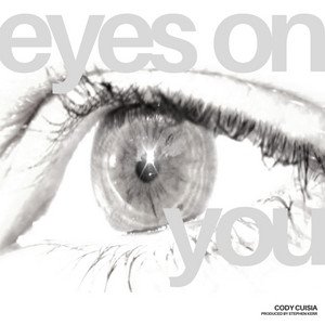 cody-cuisia-eyes-on-you-jazz-music-review-nagamag-music-magazine Cody Cuisia – Eyes On You | Jazz music review
