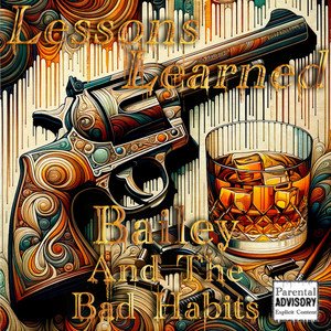 bailey-and-the-bad-habits-lessons-learned-rock-music-review-nagamag-music-magazine Bailey And The Bad Habits – Lessons Learned | Rock music review