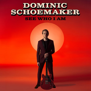 Dominic Schoemaker - See Who I Am | Rock music review, Rock music genre, Nagamag Magazine