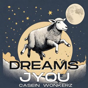 Jyou x Casein x Wonkerz - Dreams | Jazz music review, Jazz music genre, Nagamag Magazine