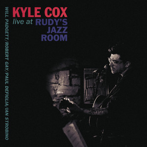 Kyle Cox – Happy on My Own (Live at Rudy’s Jazz Room) | Jazz music review