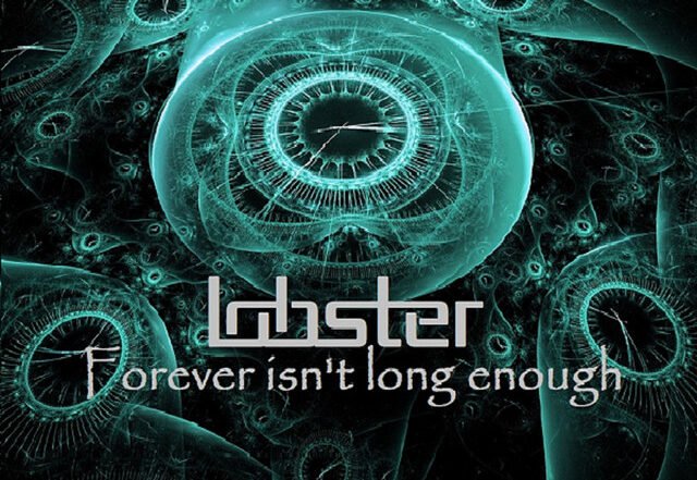 Lobster - Forever isn't Long Enough | Rock music review, Rock music genre, Nagamag Magazine