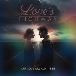 loves-highway-our-love-will-always-be-rock-music-review-nagamag-music-magazine Love’s Highway – Our Love Will Always Be | Rock music review