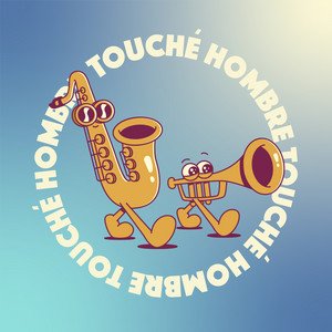 nick-marks-touche-hombre-jazz-music-review-nagamag-music-magazine Nick Marks – Touché Hombre | Jazz music review