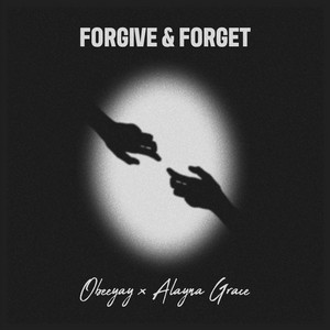 Obeeyay - Forgive & Forget | Pop music review, Pop music genre, Nagamag Magazine