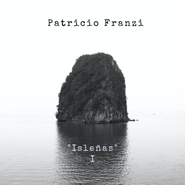 patricio-franzi-islenas-i-neoclassical-music-review-nagamag-music-magazine Patricio Franzi – Islenas I | Neoclassical music review