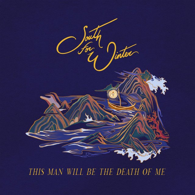 South for Winter - This Man Will Be the Death of Me | Rock music review, Rock music genre, Nagamag Magazine