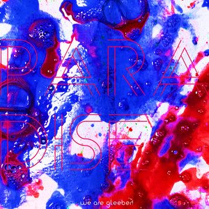 we-are-gleeber-paradise-rock-music-review-nagamag-music-magazine We are Gleeber – PARADISE | Rock music review