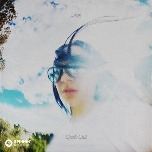 dont-call-daya-nagamag-music-magazine Don’t Call – DAYA