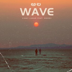 wave-vinny-lunar-x-moody-nagamag-music-magazine Wave – Vinny Lunar x Moody