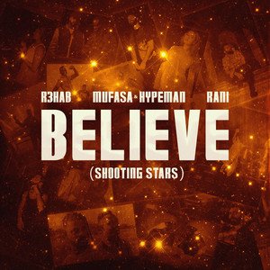 believe-shooting-stars-r3hab-x-mufasa-hypeman-x-rani-nagamag-music-magazine Believe (Shooting Stars) – R3HAB x Mufasa & Hypeman x RANI