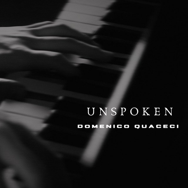 unspoken-domenico-quaceci-nagamag-music-magazine Unspoken – Domenico Quaceci
