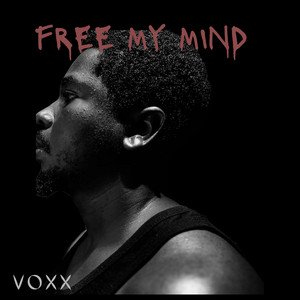 free-my-mind-voxx-nagamag-music-magazine Free My Mind – voxx