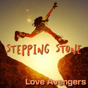 stepping-stone-love-avengers-nagamag-music-magazine Stepping Stone – Love Avengers