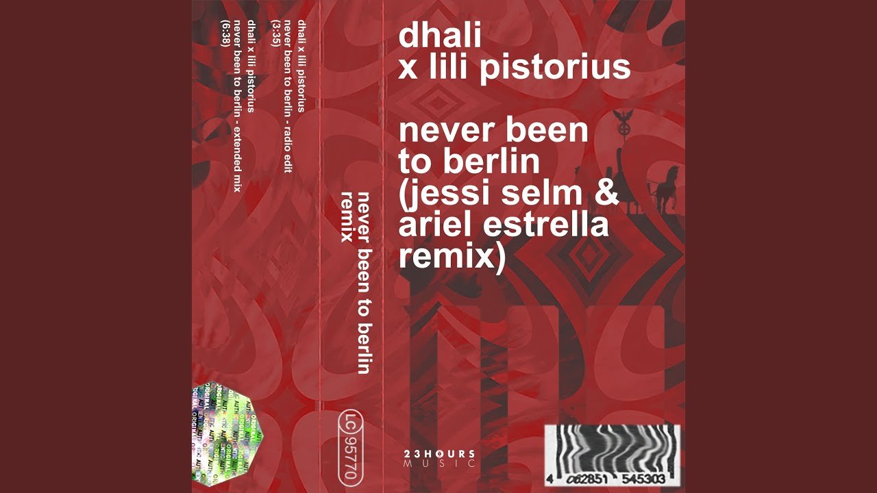 Never Been To Berlin - Jessi Selm & Ariel Estrella Remix - Radio Edit - DHALI,  music genre, Nagamag Magazine