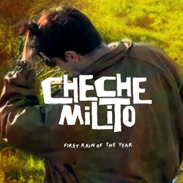Cover of: Cheche Milito - First Rain of The Year | Pop Music