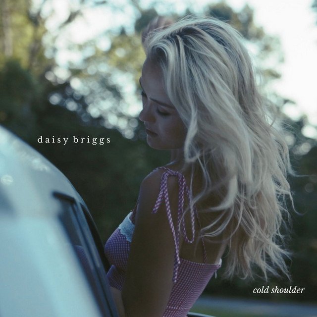 “Cold Shoulder” by Daisy Briggs | Pop Song Review