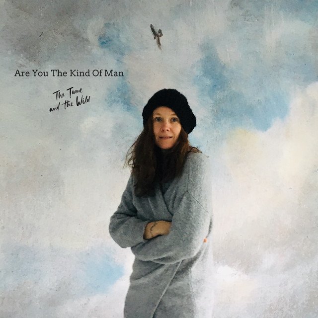 the-tame-and-the-wild-are-you-the-kind-of-man-pop-album-cover-nagamag-music-magazine Fresh Find Review: “Are You The Kind Of Man” by The Tame and the Wild – | Pop Song