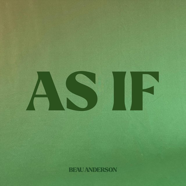 Cover of: Beau Anderson - As If | Rock Music