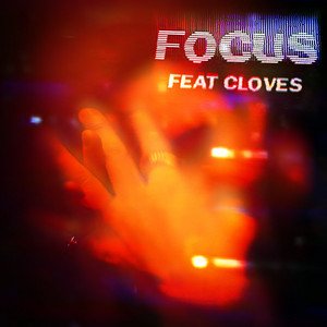 Cover of: John Summit - Focus (feat. CLOVES) | House Music