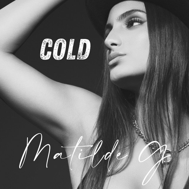 Cover of: Matilde G - Cold | Pop Music