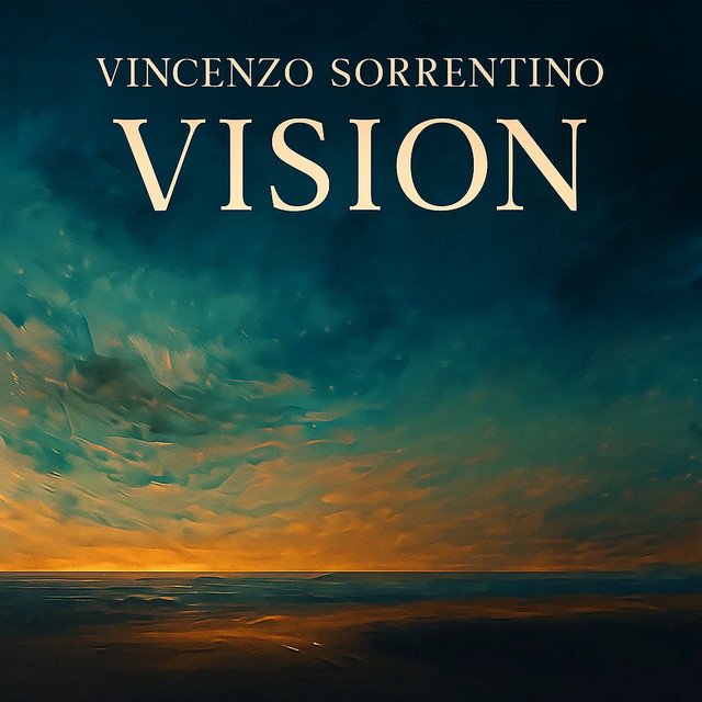 Cover of: Vincenzo Sorrentino - Vision | Neoclassical Music