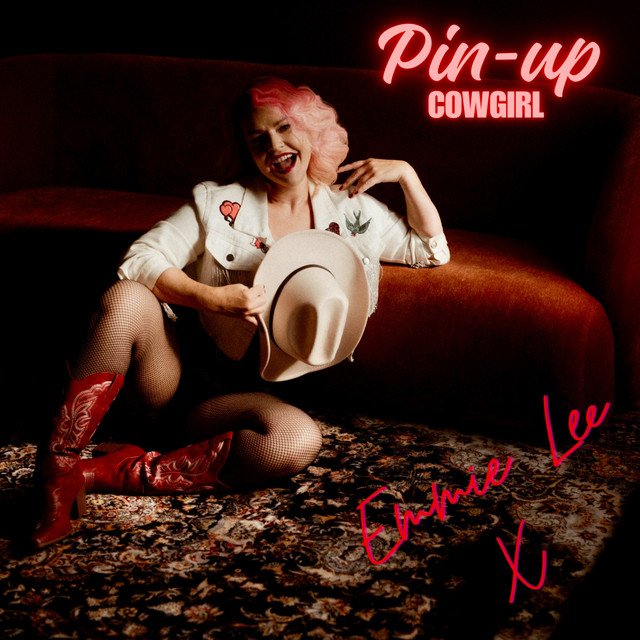 Highlight Review: “Pin-up Cowgirl” by Emmie Lee | A worth listening Rock Release