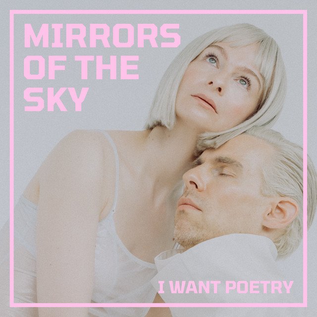 Cover of: I Want Poetry - Mirrors of the Sky | Pop Music