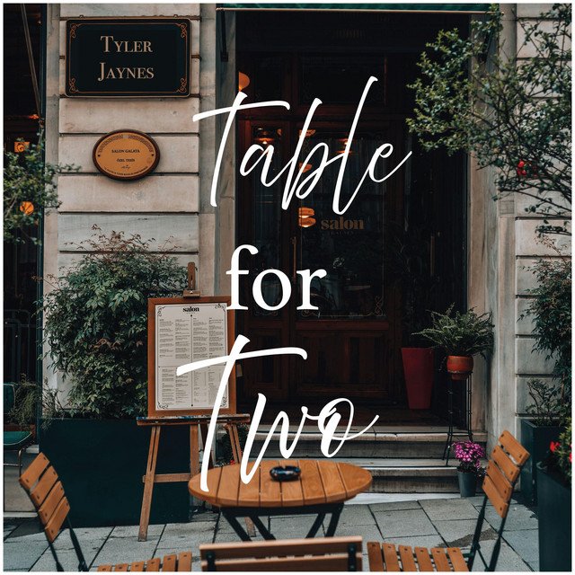 Cover of: Tyler Jaynes - Table For Two | Rock Music
