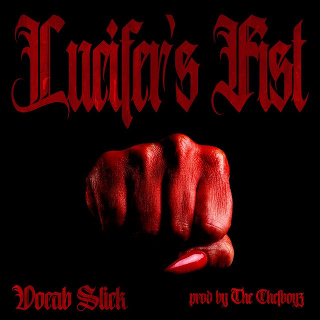 Cover of: Vocab Slick - Lucifers Fist | Hip Hop Music