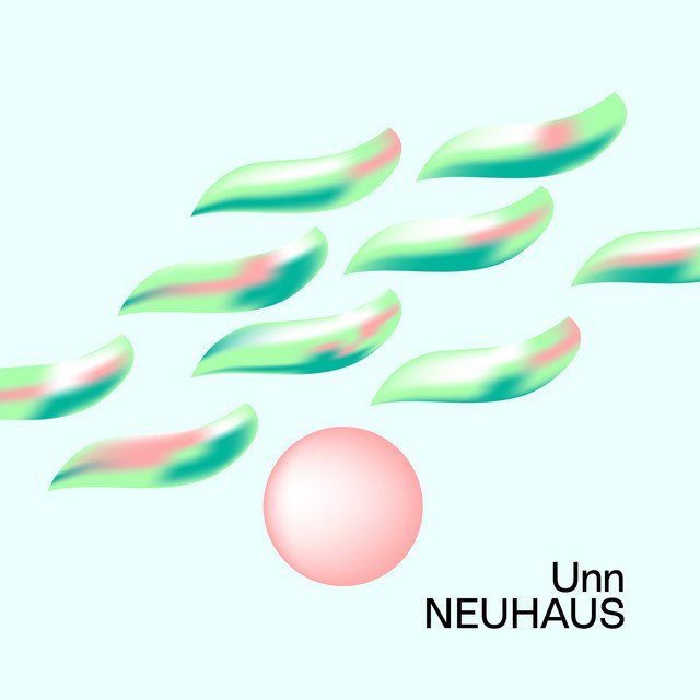 Cover of: Neuhaus - Unn | Neoclassical Music